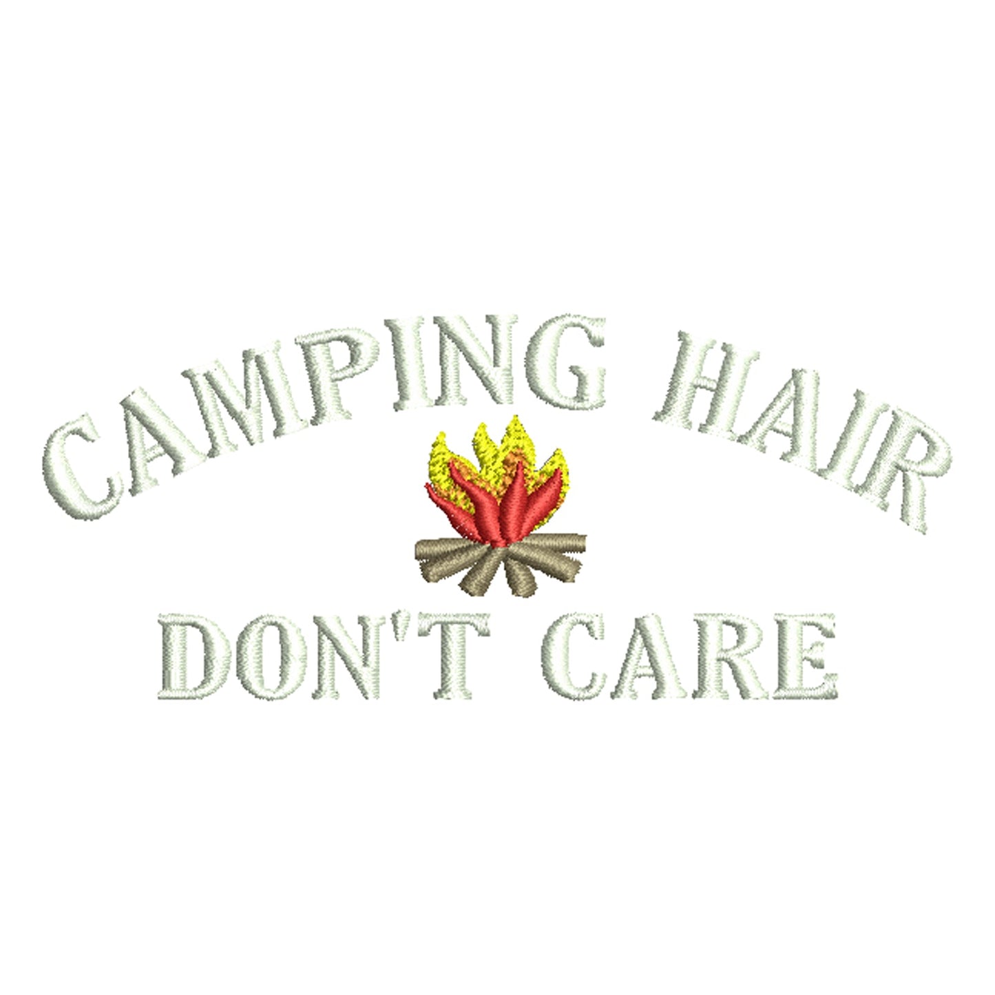 Camping Hair Don't Care with Fire Logo